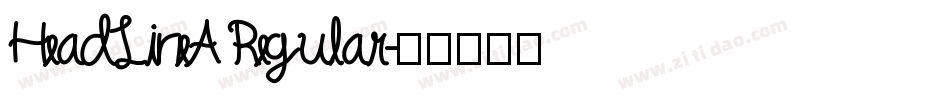 HeadLineA Regular字体转换